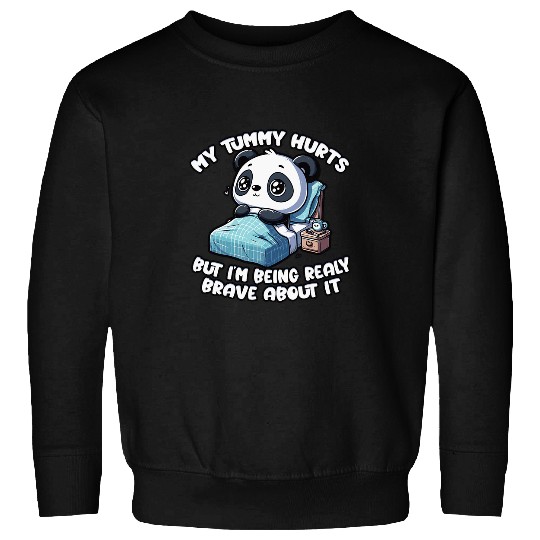 Panda Pet Brave Panda My Tummy Hurts Comforting Cute Sweatshirts