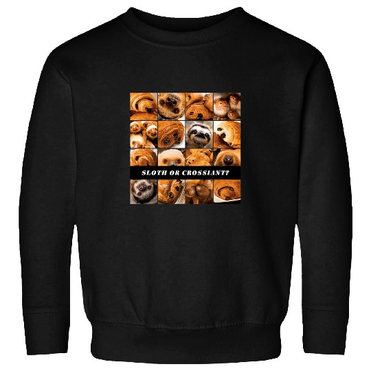 Sloth Pet or Croissant AI Machine Learning Food or Object Meme Sweatshirts