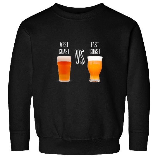 Beer Fun West Coast VS East Coast Craft Beer IPA Design Sweatshirts