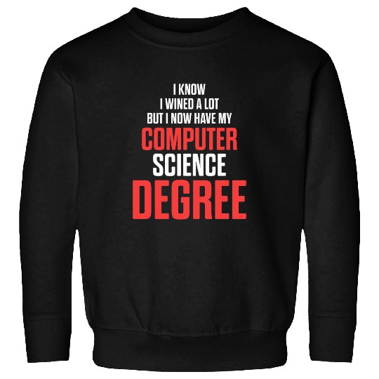 Wines Fun Computer Science IT Graduate Wined Graduation Sweatshirts
