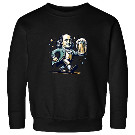 Beer Fun Benjamin Franklin With Beer Mug Celebrate Freedom Sweatshirts