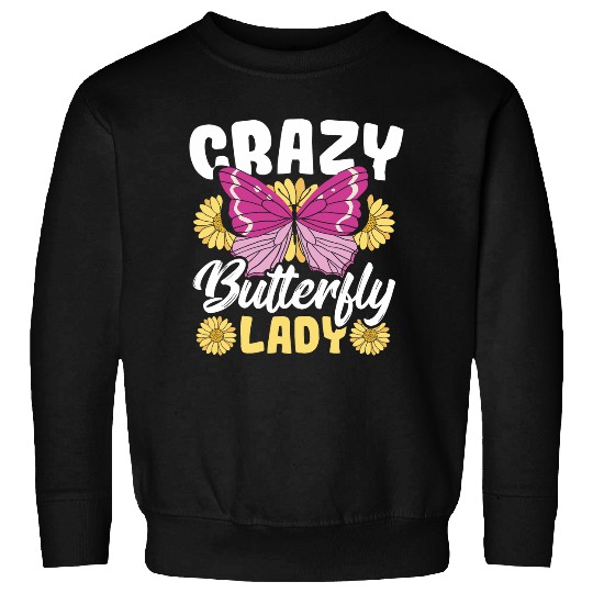 crazys Butterfly Lady Monarch Butterflies Sweatshirts