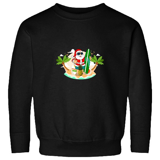 Surf Life Hawaiian Surfing Santa Claus or Surf Beach Christmas in July Sweatshirts
