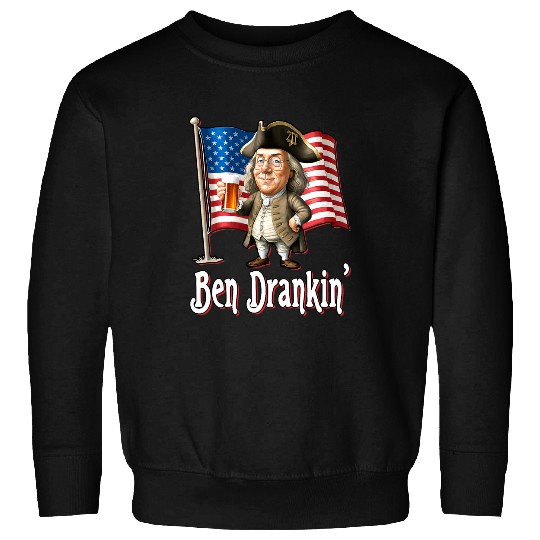 Beer Fun Ben Drankin Benjamin Franklin Drinking A Beer Sweatshirts
