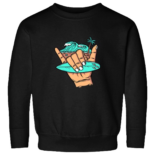 Surf Life good vibess Shaka Hawaii Hang Loose Surfing Beach Summer Sweatshirts