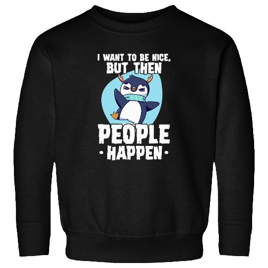 Penguin Pet Bird Introvert Zookeeper Sarcastic Sweatshirts