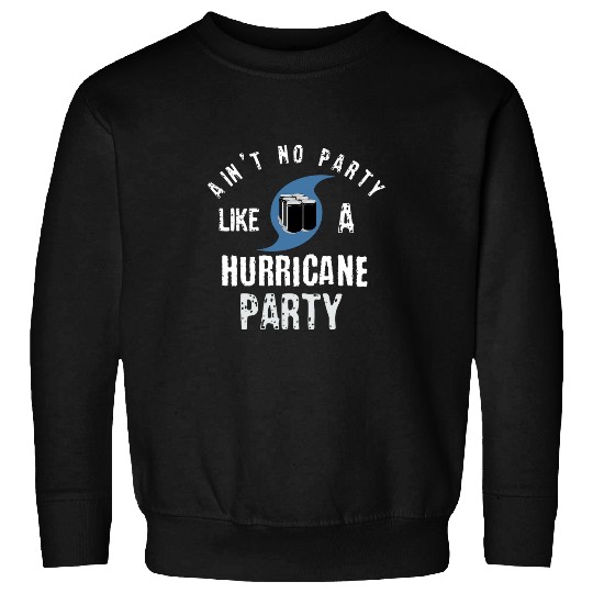 Beer Fun Florida Hurricane Party Funny Floridian Beer Drinking Man Sweatshirts