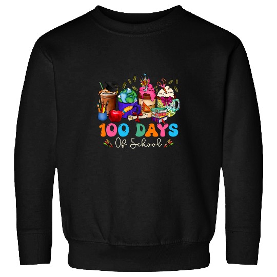 Coffee Fun 100 days of school coffee cups latte teacher student kids Sweatshirts