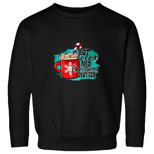 Coffee Fun cute christmas coffee hot cocoa and christmas movies Sweatshirts