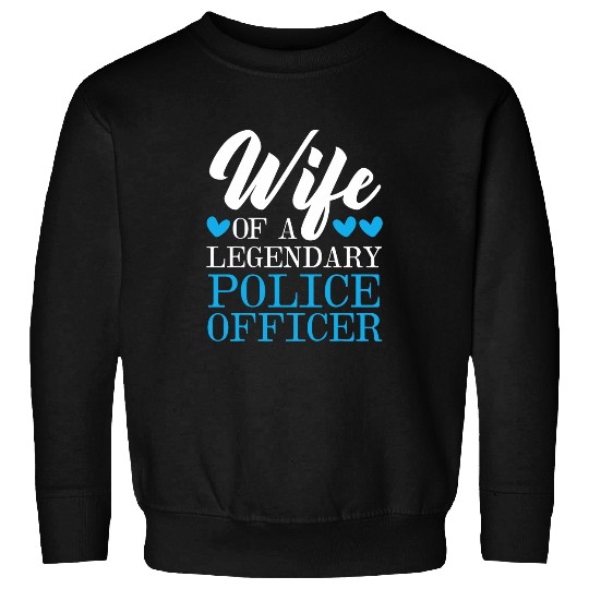 Police Wife Cop Sheriff Law Enforcement Officer Sweatshirts