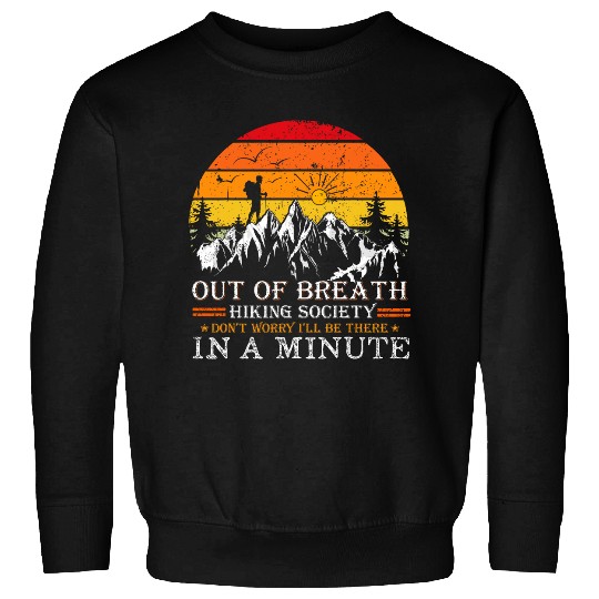 Out of Breath Hiking Society Funny Womens Hiking Sweatshirts