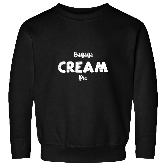 Baking Banana Cream Pie 2Math Sayings Sweatshirts