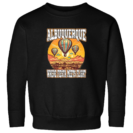 Albuquerque Balloon New Mexico Hot Air Balloon Sweatshirts