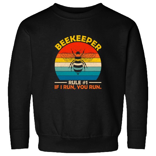vintages Beekeeper If I Run You Run Save The Bees Sweatshirts