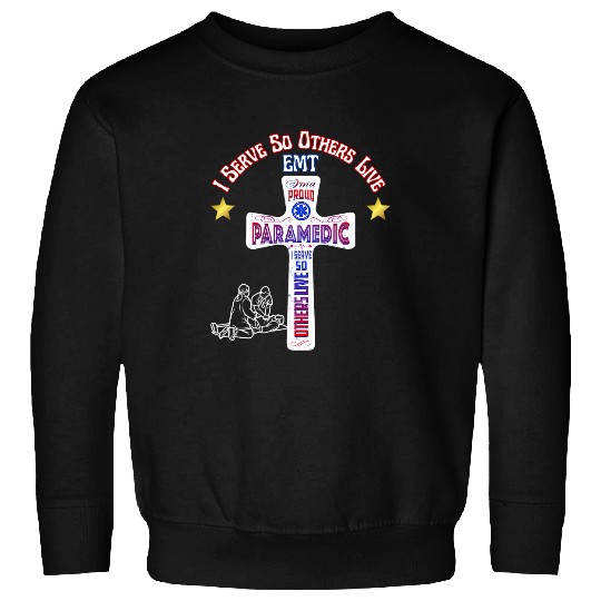 Volunteer Paramedics EMTs First Responders Paramedic EMT Sweatshirts