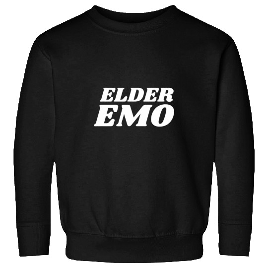 ELDER EMO Respect Your Local Elder Emo Emo Music Sweatshirts
