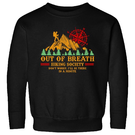 Out Of Breath Hiking Society vintages Retro Sweatshirts
