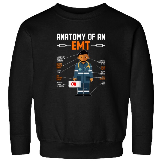 Anatomy Of An EMT Paramedic EMS Health Care Worker Sweatshirts