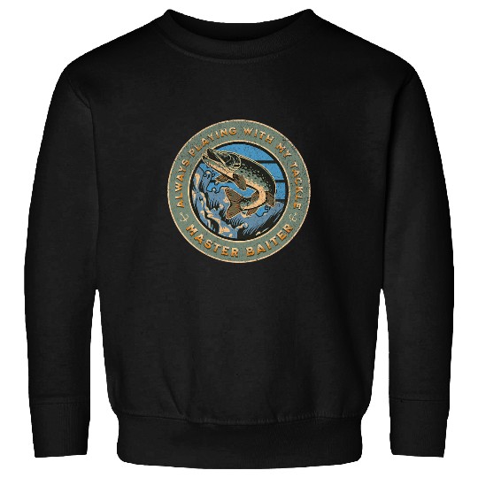 Master Baiter Funny Fishing Sweatshirts