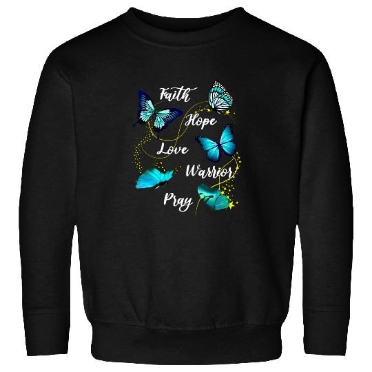Butterfly Faith Hope Love Warrior Pray OvarianCancer Support Sweatshirts