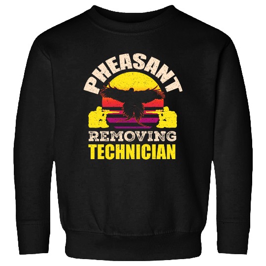 Pheasant Hunting Season Bird Hunter Removing Technician Sweatshirts