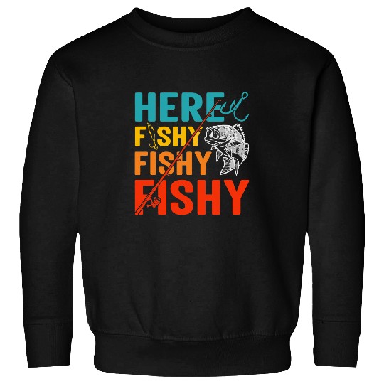 Fishing Funny Bass Fish Fishing Quotes Sayings Hunting Men Fisher Sweatshirts