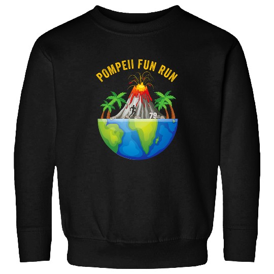 Pompeii Fun Run Geography Volcanologist Volcanology Apparel Sweatshirts