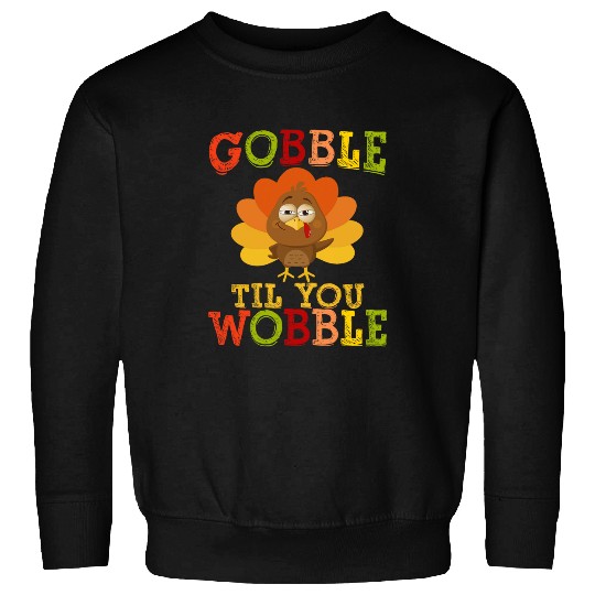 Lacrosse Gift Gobble Til You Wobble Thanksgiving Day Cute Funny Turkey Sweatshirts