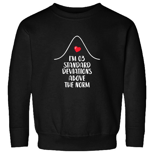 Funny School Math Teacher Psychologist Statistician Geek 22 Sweatshirts