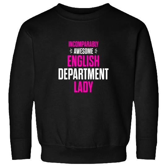 English Department Teacher School Staff 40 Sweatshirts