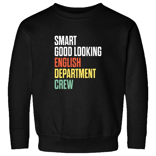 English Department Teacher School Staff 32 Sweatshirts