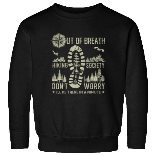 Out Of Breath Hiking Society s For Men vintages Hiking 3 Sweatshirts