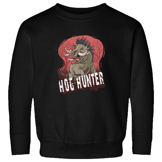 Hog Hunter Hog Hunting Boar Hunting Pig 21 Sweatshirts