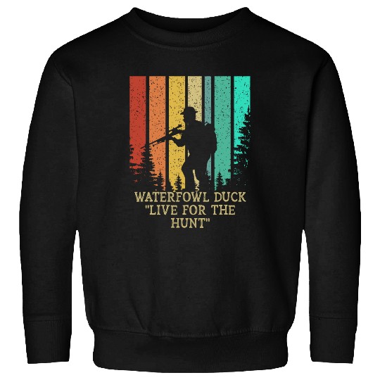 Waterfowl Duck Live Hunt Cast Around Hunting Sweatshirts