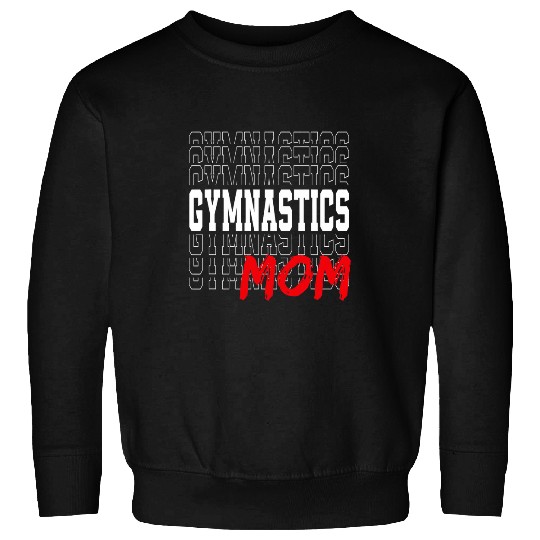 Gymnastics Mom For Gymnastic Mother Parents 2 Sweatshirts