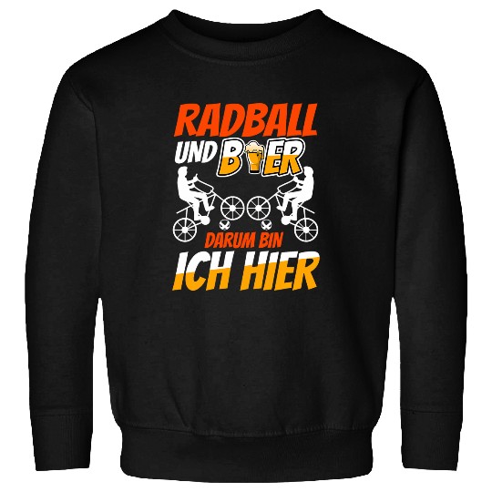 Cycling and beer thats why Im here Sweatshirts