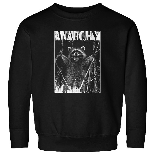 Raccoon Pet Anarchy Raccoon Crust Punk Grunge Oddly Specific Funny Sweatshirts