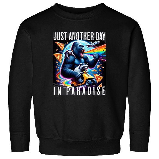 Raccoon Pet Another Day In Paradise Weird Cringe Raccoon Gorilla Sweatshirts
