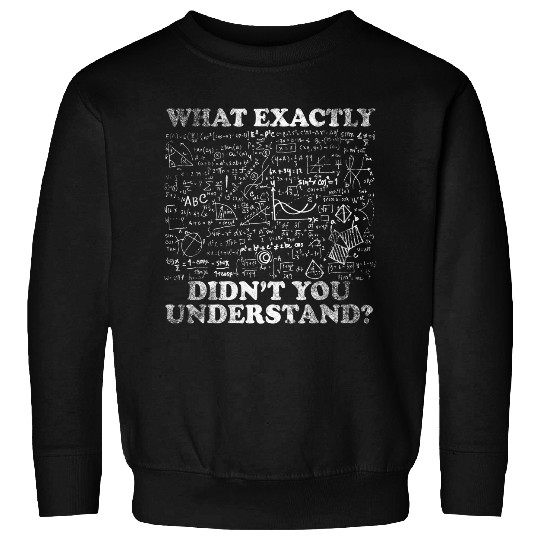 Funny Science Physics Math Mathematics Formulas Sweatshirts