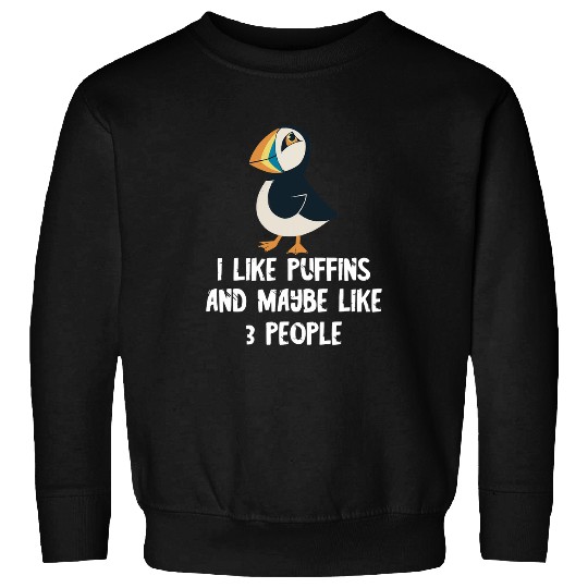 I Like Puffins Sea Parot Iceland Animal Puffin Bird Lover Sweatshirts