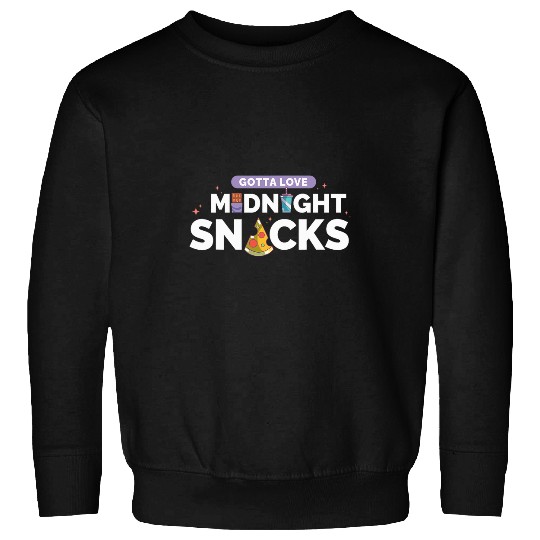 Owl Pet Gotta Love Midnight Snack Funny Night Owl Foodie Sweatshirts