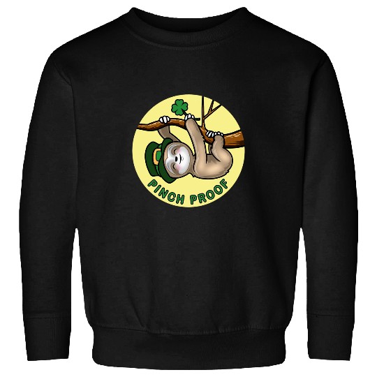 Sloth Pet Pinch Proof Sloth Shamrock St Patrick s Day kids Women gifts Sweatshirts