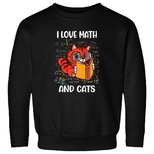 Cat Lover   I Love Math And Cats   Cute Kitty Read Sweatshirts
