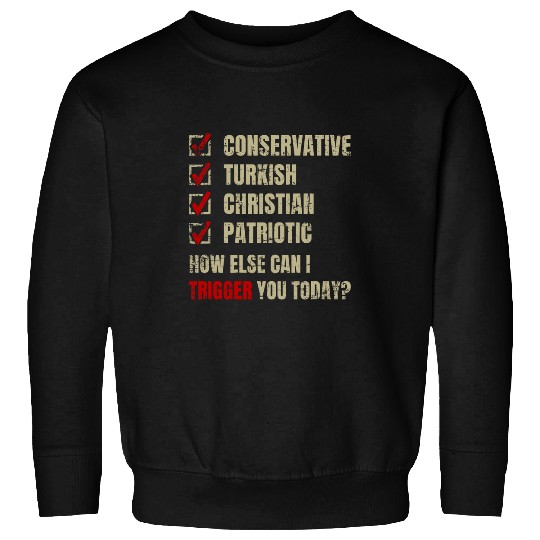 Lacrosse Gift Conservative Turkish Christian Patriotic Funny Sweatshirts