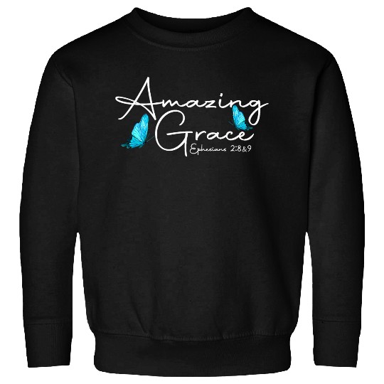 Eph  289 Amazing Grace Butterfly Graphic Sweatshirts