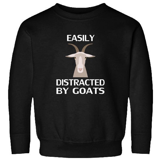 Goats Lover Easily Distracted By Goats Women Men Farm Animal Farmer 22 Sweatshirts