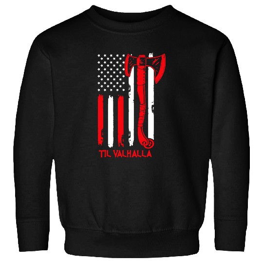 Til Valhalla s Patriotic Viking US Flag Norse Mythology 3 Sweatshirts
