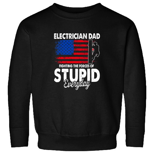 Electrical Dad Funny Powerline Electrical Fathers Day Idea Electrician Sweatshirts