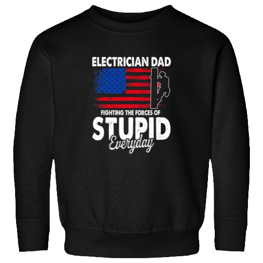 Electrical Dad Funny Powerline Electrical Fathers Day Idea Electrician Sweatshirts
