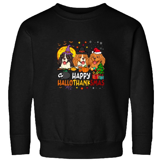 Happy Hallothanksmas Cavalier King Charles Spaniel Dog Xmas Sweatshirts